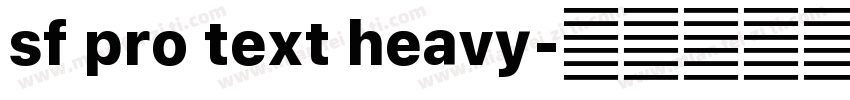 sf pro text heavy字体转换